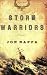 Storm Warriors: A Novel (Storm Warriors Series)