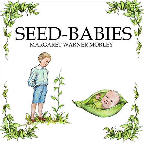Seed-Babies by Margaret Warner Morley episode artwork