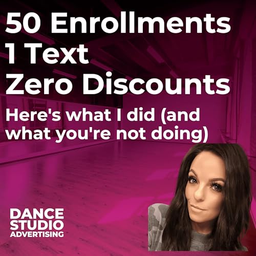 50 Enrollments, 1 Text, Zero Discounts — Here's what I did (and what you're not doing) Podcast Por arte de portada