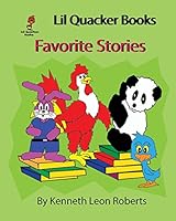 Lil Quacker Books Favorite Stories 1511590653 Book Cover