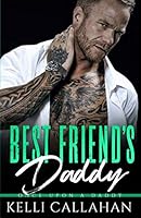 Best Friend's Daddy 1095823981 Book Cover