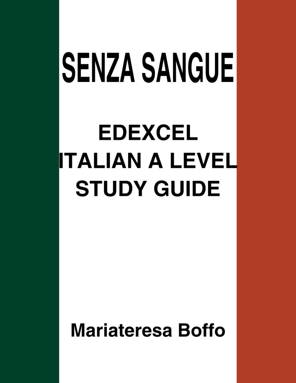 Senza Sangue Book Guide for Edexcel Italian A Level: Modern Language Study Guide