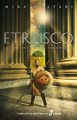 El etrusco: La leyenda de los inmortales