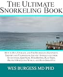 The Ultimate Snorkeling Book