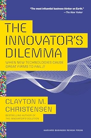 Cover of The Innovators Dilemma