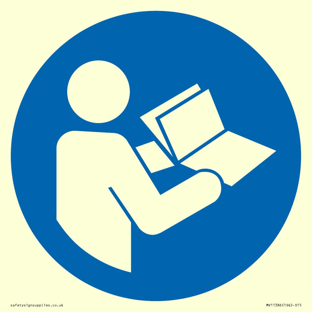 Mandatory: Refer to instruction manual/booklet Sign - 150x150mm - S15