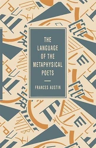 Buy The Language of Metaphysical Poets (Language of Literature S.) — BookShops.in