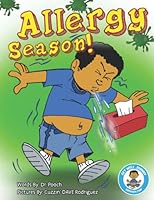 Allergy Season: Get Well Johnny 0996466746 Book Cover