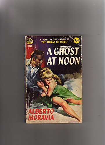 A ghost at noon by ALBERTO MORAVIA (1983-08-01) 0586057048 Book Cover