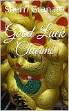 Good Luck Charms (English Edition)