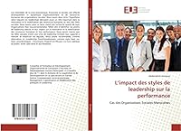 L Impact Des Styles de Leadership Sur La Performance 6131596735 Book Cover