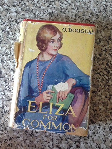 Eliza for Common (Nelson Novels New Series) B000WXTMA4 Book Cover
