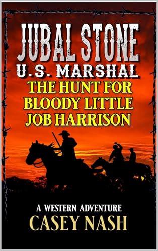 The Hunt For Little Bloody Job Harrison (By: Casey Nash)