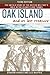 Oak Island and Its Lost Treasure: Third Edition