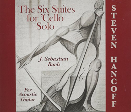 Six Suites for Cello Solo for Acoustic Guitar