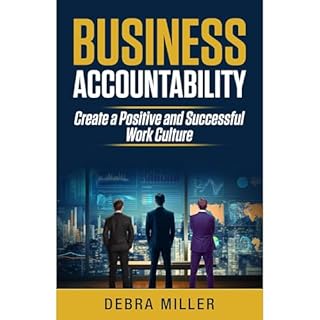 Business Accountability Audiobook By Debra Miller cover art