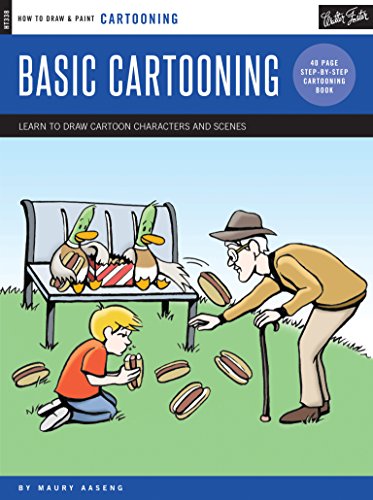 Cartooning: Basic Cartooning: Learn to draw cartoon characters and scenes (How to Draw & Paint)