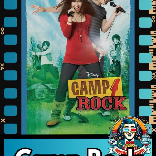 High School Rock and Roll - Camp Rock Podcast - Season 6 Episode 4