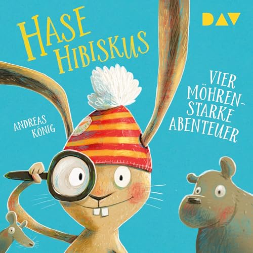 Hase Hibiskus. Vier m&amp;ouml;hrenstarke Abenteuer (By Andreas König) episode artwork