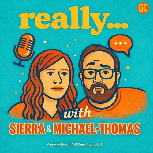 Couverture de really... with Sierra & Michael-Thomas