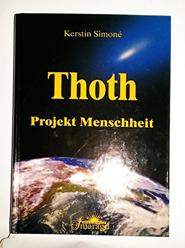 Preisvergleich Produktbild Thoth - Projekt Menschheit