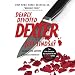 Dearly Devoted Dexter: Dexter, Book 2