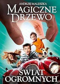 Magiczne drzewo Swiat Ogromnych (Polish Edition) - Book #7 of the Magiczne Drzewo