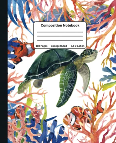  Sea Turtle Composition Notebook College Ruled: Students Lined Journal For Taking Notes