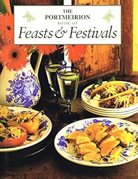 Hardcover The Portmeirion Book of Feasts & Festivals Book