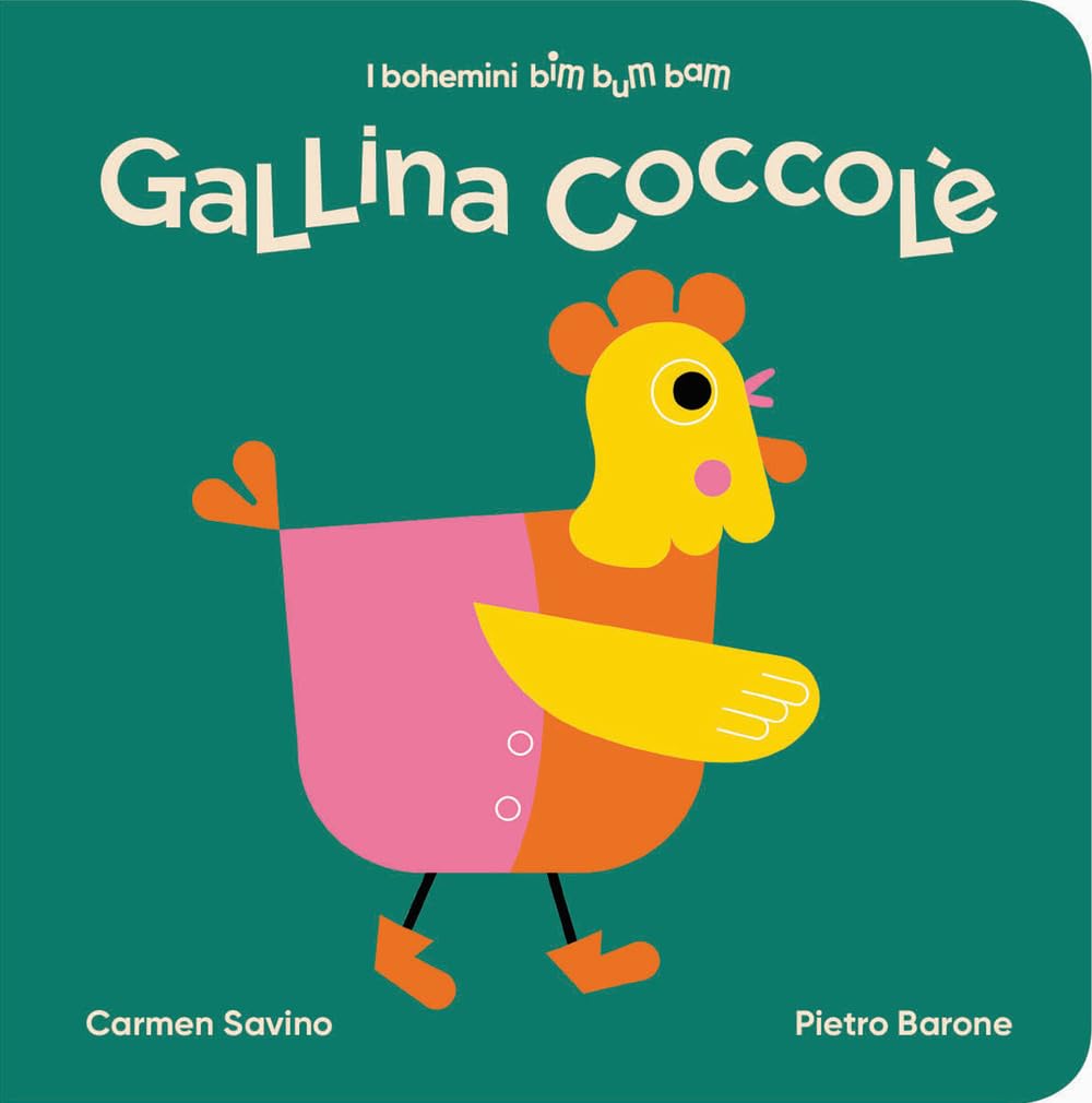 Gallina Coccolé. Ediz. Illustrata - 4