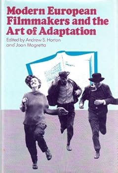 Hardcover Modern European filmmakers and the art of adaptation (Ungar film library) Book