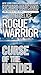 Rogue Warrior: Curse of the Infidel