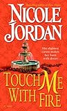  Touch Me with Fire: A Novel (English Edition)
