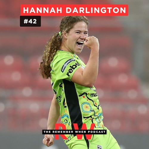 #42 Hannah Darlington: Representing Her Country, Going Pro at 15 and The Funniest Thing She's Heard on a Cricket Field cover art