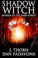 Shadow Witch: Horror of the Dark Forest 1508649316 Book Cover