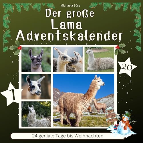 Der grosse Lama-Adventskalender: 24 geniale Tage bis Weihnachten