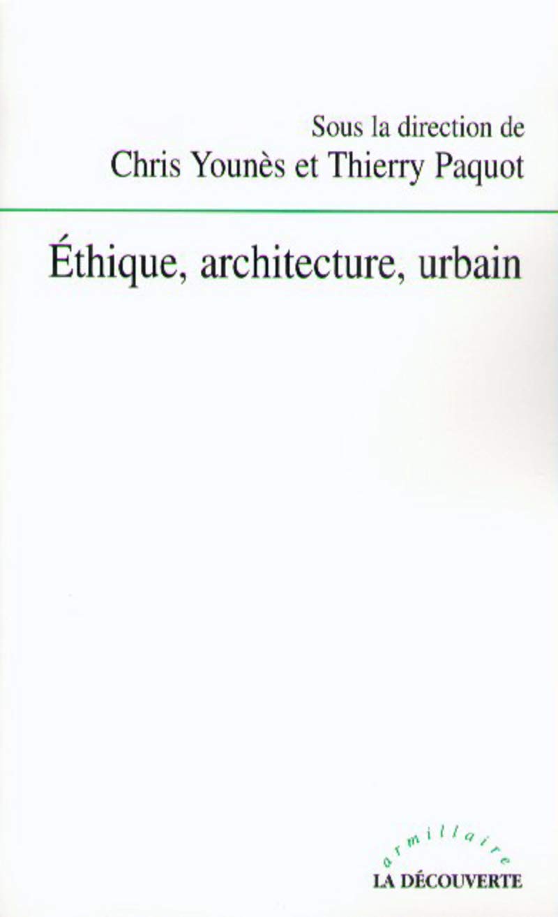 Architecture urbaine et éthique : la solution pour concevoir des cités humaines
