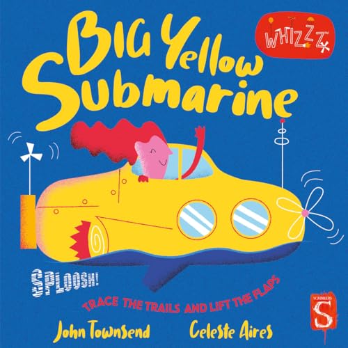 Big Yellow Submarine (Whizzz!)