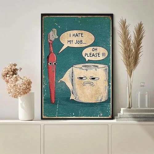 Impression sur toile humour I Hate My Jobs pour déco de salle de bain moderne 40x60 cm