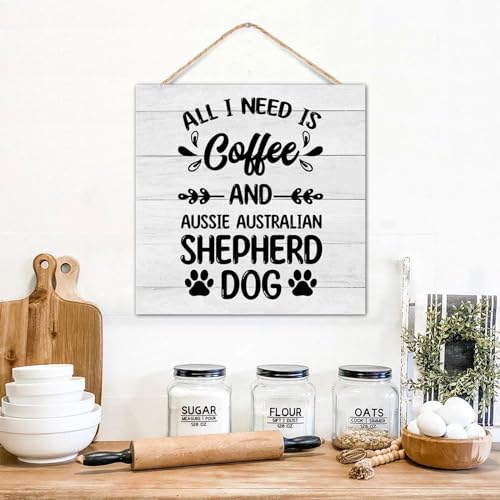 Letrero de madera Aussie para pared decoración rústica de café y perro Pastor Australiano 4