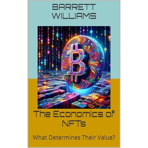 The Economics of NFTs by Barrett Williams, ChatGPT ChatGPT episode artwork