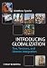 Introducing Globalization: Ties, Tensions, and Uneven Integration