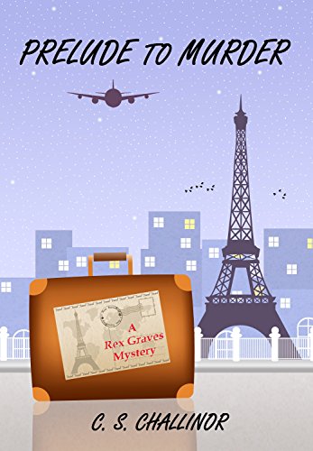 PRELUDE TO MURDER: A Rex Graves Mini-Mystery (Rex Graves Mystery)