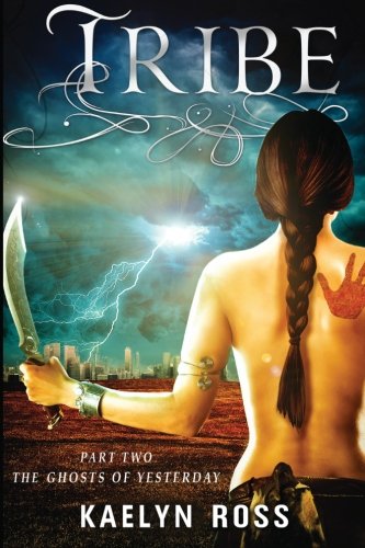 Tribe: The Ghosts of Yesterday