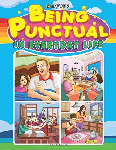 Being Punctual In Everyday Life