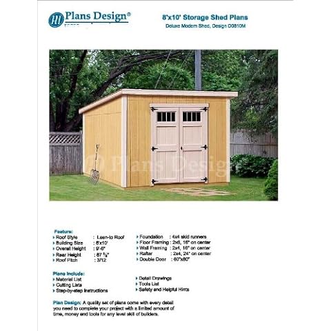 Modern Roof Style 8' x 10' Deluxe Shed Plans, Design # D0810M, Material List and Step By Step Included Cover