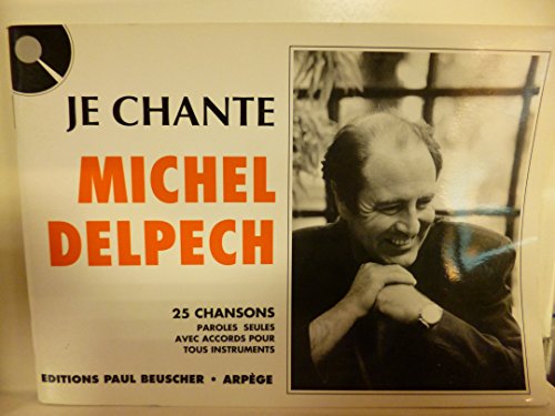 Partition : Je chante Delpech
