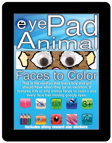 EyePad Animal Faces to Color      Paperback – January 1, 2012