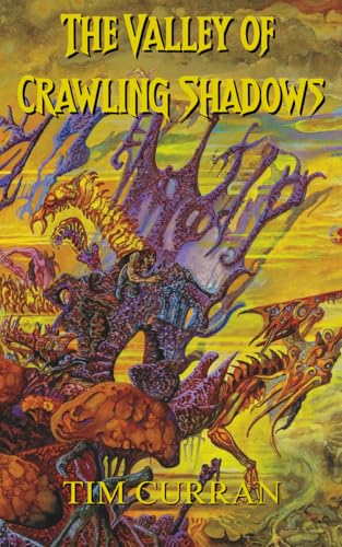 Cover of The Valley of Crawling Shadows