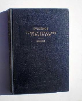 Hardcover Evidence: Common sense and common law Book